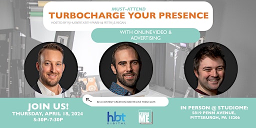 Hauptbild für Must-Attend: Turbocharge Your Presence with Online Video & Advertising