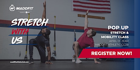 Pop Up  Stretch & Mobility Class - Maddfit