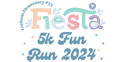 Imagem principal do evento Lucketts Fiesta 5k Fun Run / Walk