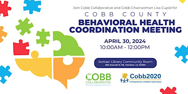 Cobb County Behavioral Health Coordination Meeting