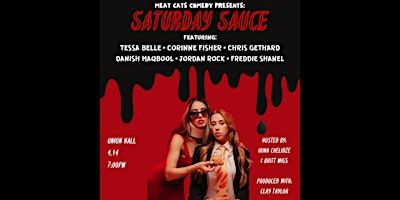 Primaire afbeelding van Meat Cats Comedy Presents: Sunday Sauce