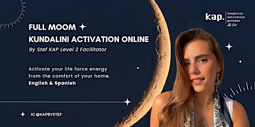 Imagen principal de Kundalini Activation Online Full Moon - KAP By Stef