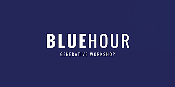 Chicago Poetry Center's Blue Hour Generative Workshop