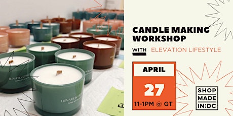 Candle Making Workshop w/Elevation Lifestyle