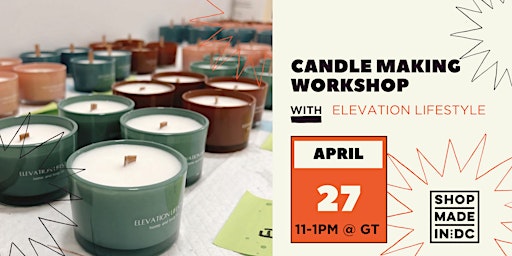 Imagen principal de Candle Making Workshop w/Elevation Lifestyle