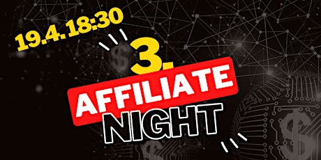 3. Affiliate-Night - das Event für neue Affiliate-Partnerschaften