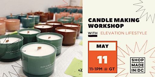 Imagem principal do evento Candle Making Workshop w/Elevation Lifestyle