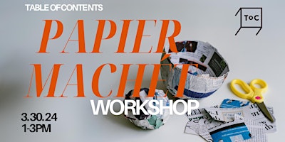 Papier-Mâchét Workshop primary image