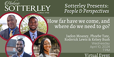 Sotterley Presents:  People and Perspectives primary image