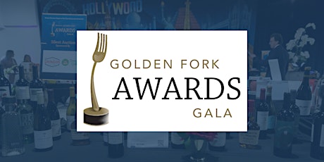 Golden Fork Awards Gala
