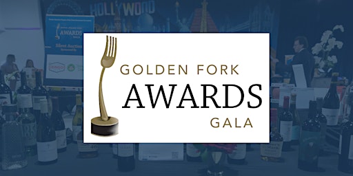 Image principale de Golden Fork Awards Gala