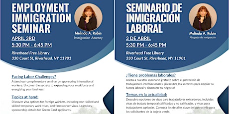 EMPLOYMENT IMMIGRATION SEMINAR / SEMINARIO DE INMIGRACION LABORAL