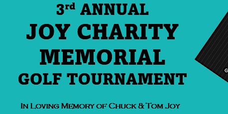 Image principale de 3rd Annual Joy Charity Memorial Golf Tournament