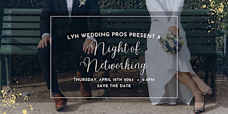 LYH Wedding Pros - A Night of Networking