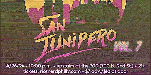 Immagine principale di San Junipero Vol 7 (80’s Pop & New Wave Dance Party) 