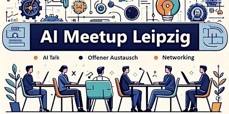 AI Meetup Leipzig