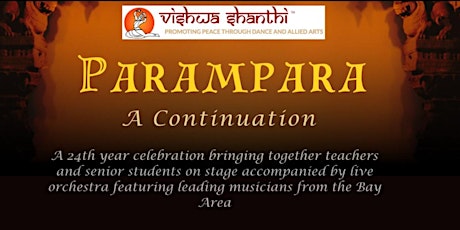 3rd Annual PARAMPARA - A Continuation