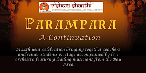 Image principale de 3rd Annual PARAMPARA - A Continuation