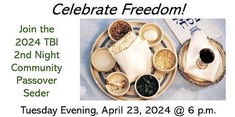 TBI 2nd Night Community Seder 2024/5784