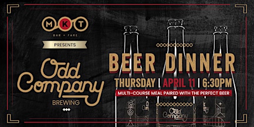 Imagen principal de Odd Company Brewing Beer Dinner At MKT Thursday April 11th, 2024
