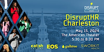Primaire afbeelding van DisruptHR Charleston Spring 2024