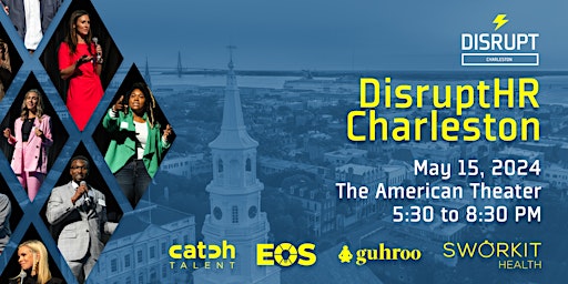 Imagem principal do evento DisruptHR Charleston Spring 2024