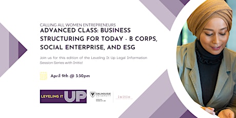 Advanced Class: Business Structuring - B Corps, Social Enterprise, and ESG