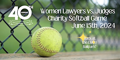 Imagen principal de Women Lawyers vs. Judges Charity Softball Game