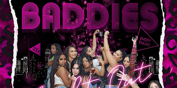 Climax Thursdays Presents  Baddies Night Out