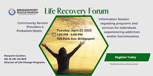 Imagem principal de Bridgeport Rescue Misson's Life Change Program Forum