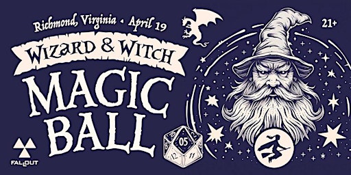 Primaire afbeelding van Wizard & Witch MAGIC BALL (Richmond, VA)