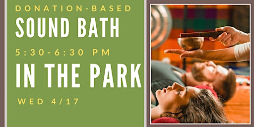 Image principale de DONATION-BASED Sound Bath at Big Spring Park