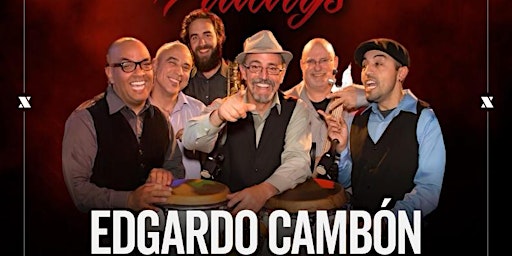Image principale de Live Salsa Orquestra Edgardo Cambon & his Candela Band!
