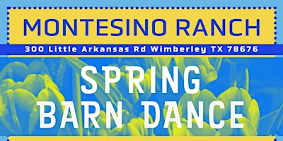 Montesino Ranch Spring Barn Dance primary image