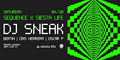 Immagine principale di Sequence x Siesta Life w DJ Sneak 