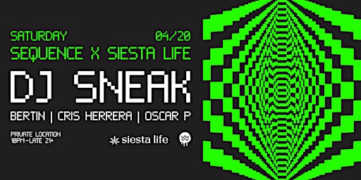 Hauptbild für Sequence x Siesta Life w DJ Sneak