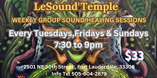 Primaire afbeelding van WEEKLY SOUND HEALING JOURNEY.   Tuesdays, Fridays & Sundays 7:30pm