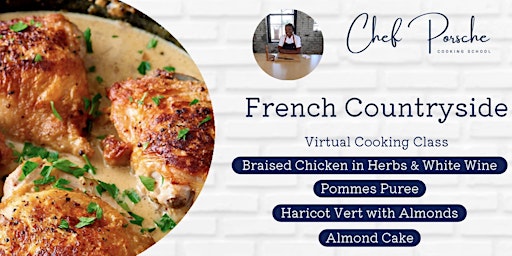 Primaire afbeelding van French Countryside Dinner - Virtual Cooking Class