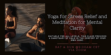 Yoga for Stress Relief and Meditation for Mental Clarity
