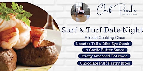 Surf & Turf Date Night - Virtual Cooking Class