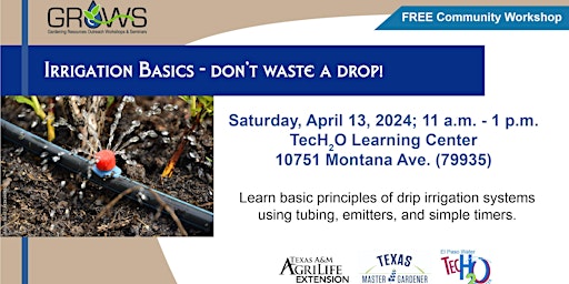 Imagem principal do evento Irrigation Basics - Don't Waste a Drop!