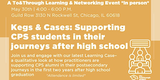 Kegs & Cases: Supporting CPS students in their journeys after high school primary image
