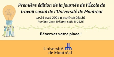 Imagem principal do evento Première édition de la journée de l’École de travail social de l’Université de Montréal