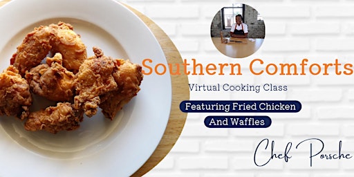 Image principale de Southern Comforts - Virtual Cooking Class