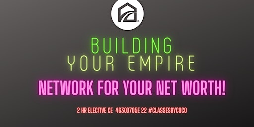 Imagen principal de Building Your Empire! 2 HR CE!