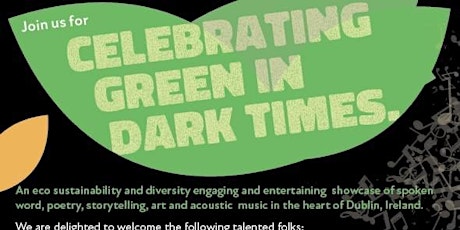 Celebrating Green in Dark Times
