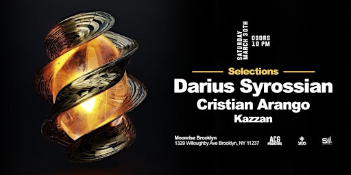 Hauptbild für Darius Syrossian | Saturday March 30th | Brooklyn NY