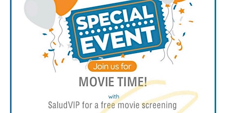 Free Movie Screening with SaludVIP