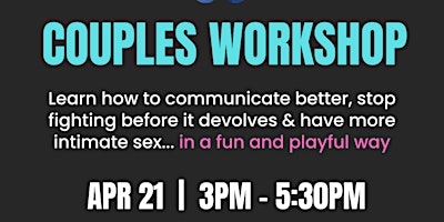 Primaire afbeelding van Couples Workshop (Communication, Fighting, Sex & More)
