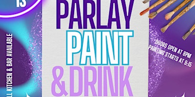 Primaire afbeelding van Parlay Paint & Drink w/ Aries & Friends